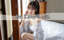 bet Khuyến mãi
