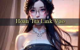 Hoàn trả Link vào