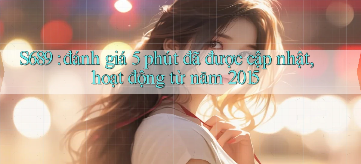 s689   Website Game Mới   Tải Ứng Dụng