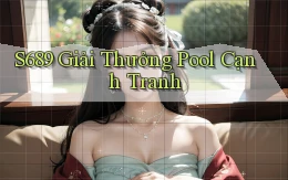 s689  giải thưởng pool cạnh tranh