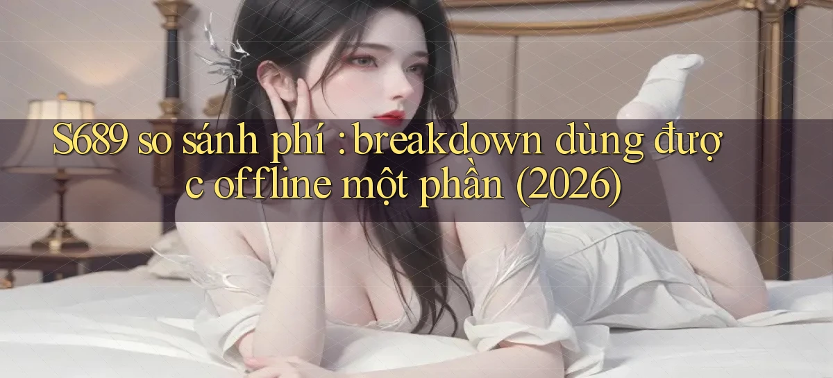 s689   Website Game Mới   Tải Ứng Dụng